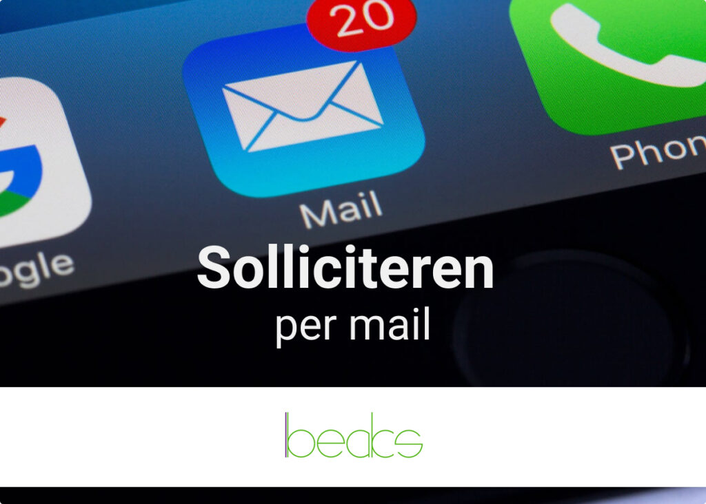 Begeleidende mail voor je sollicitatie: tips en voorbeelden - Beaks.nl