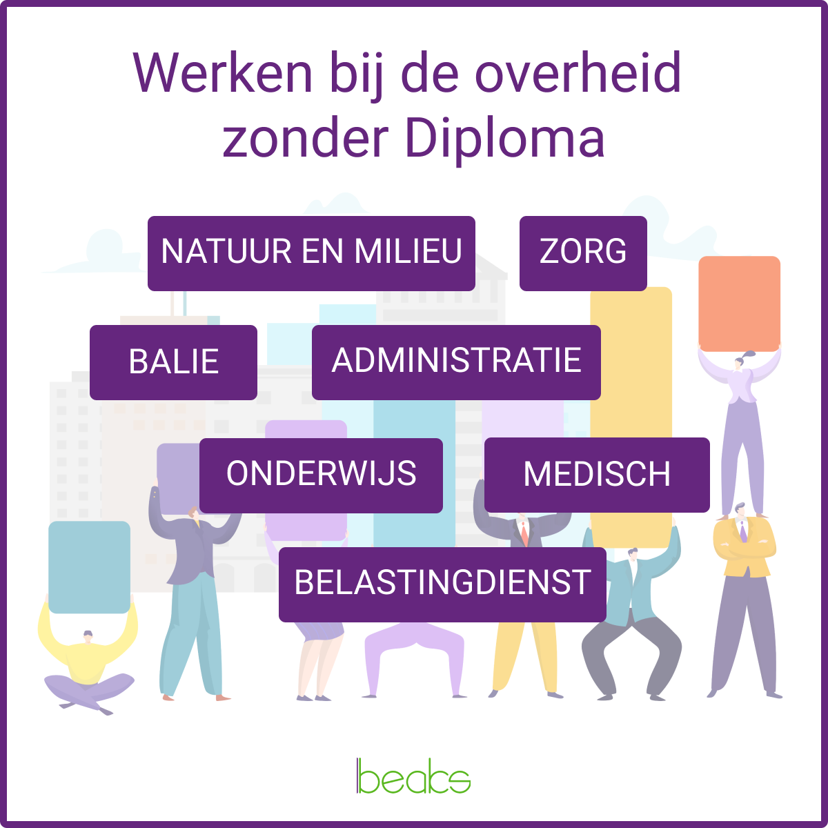 werken bij de overheid zonder diploma